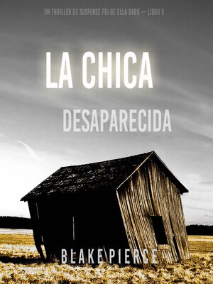 cover image of La chica desaparecida